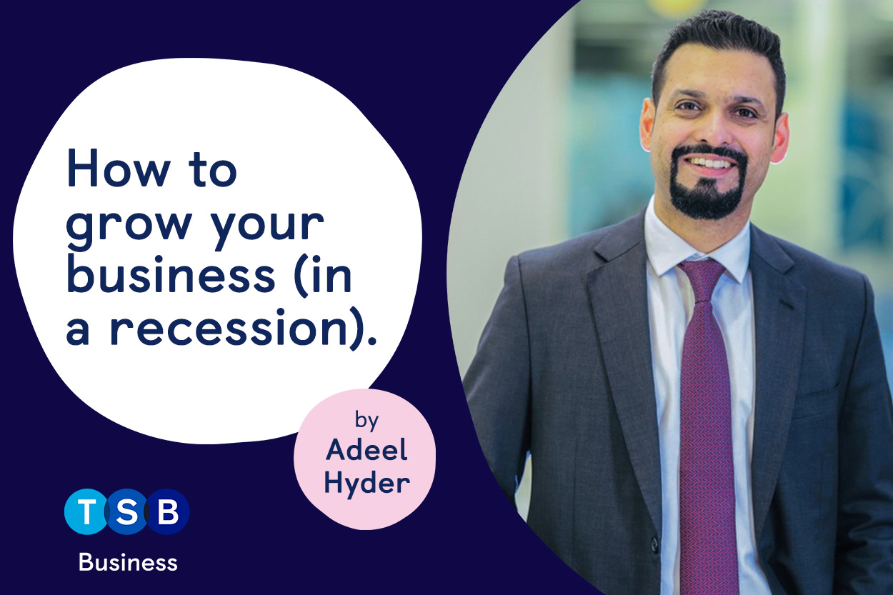 How to grow your business (in a recession)