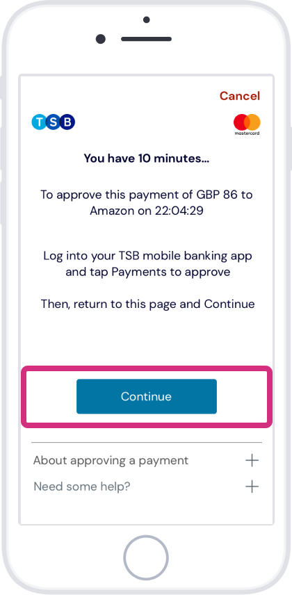 Go back to the retailer’s site and tap ‘Continue’