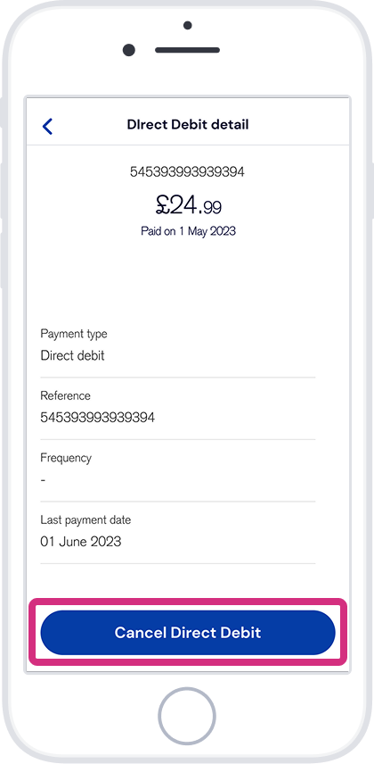 Tap ‘Cancel’ to delete the Direct Debit