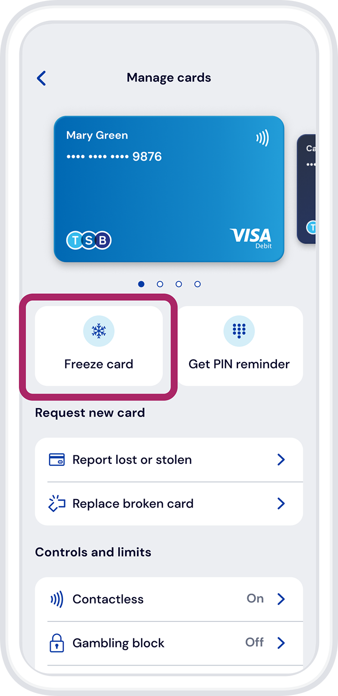 Select the card you want to freeze then tap ‘Freeze card’.