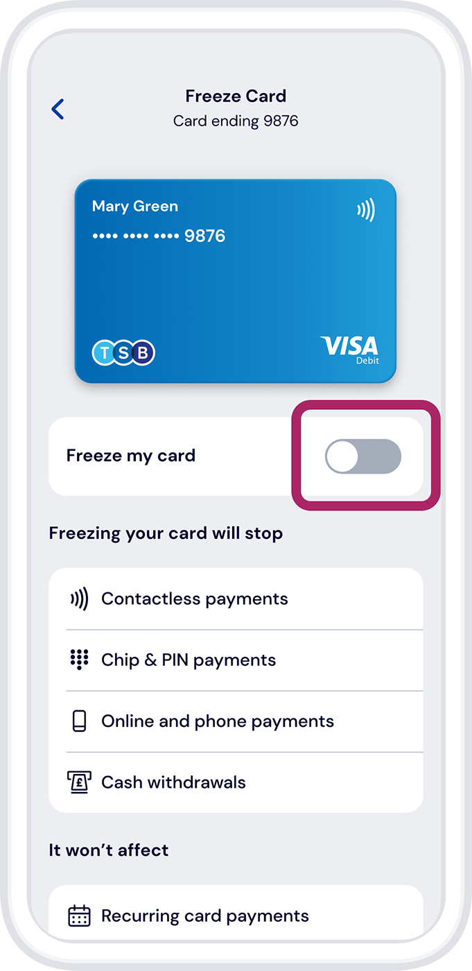 Toggle the ‘Freeze my card’ button.